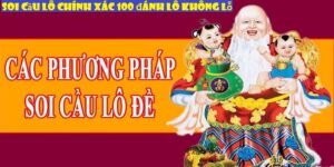 Soi cầu lô chính xác 100 đánh lô không lỗ